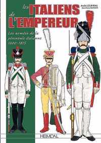 Les Italiens De L'Empereur