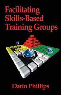 Facilitating Skills-based Training Groups