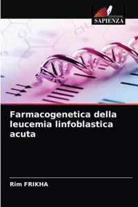 Farmacogenetica della leucemia linfoblastica acuta