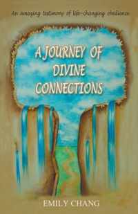 A Journey of Divine Connections