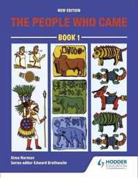 The People Who Came Book 1