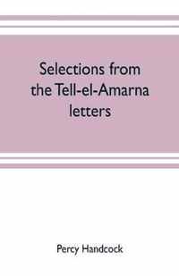 Selections from the Tell-el-Amarna letters