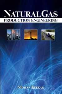 Natural Gas Production Engineering