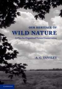 Our Heritage of Wild Nature