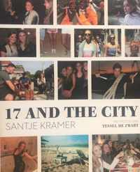 17 and the city