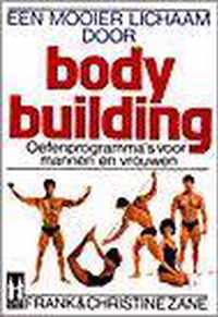 Mooier Lichaam Door Bodybuilding