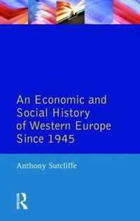 Economic And Social History Of Western Europe Since 1945