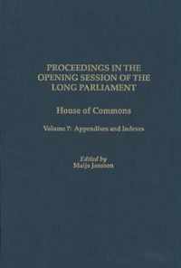 Proceedings In The Opening Session Of The Long Parliament