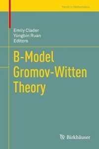 B-Model Gromov-Witten Theory