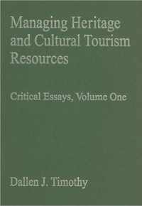 Managing Heritage and Cultural Tourism Resources