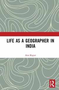 Life as a Geographer in India