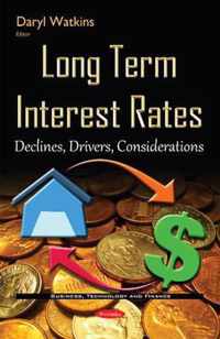 Long Term Interest Rates