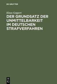 Der Grundsatz Der Unmittelbarkeit Im Deutschen Strafverfahren