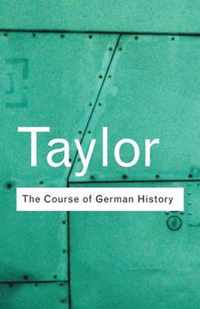 The Course of German History