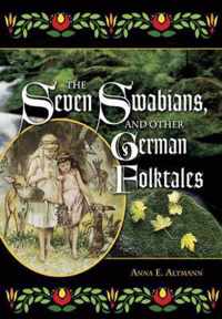 The Seven Swabians, and Other German Folktales