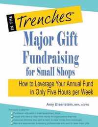 Major Gift Fundraising for Small Shops