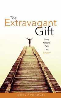 The Extravagant Gift