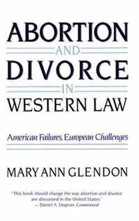 Abortion and Divorce in Western Law