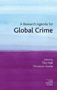 A Research Agenda for Global Crime