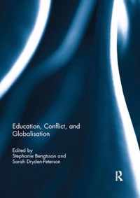 Education, Conflict, and Globalisation