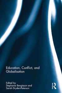 Education, Conflict, and Globalisation