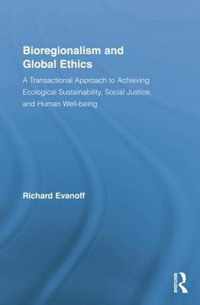 Bioregionalism and Global Ethics