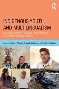 Indigenous Youth and Multilingualism