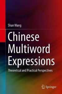 Chinese Multiword Expressions