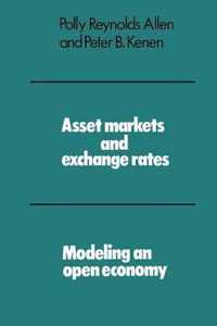 Asset Markets and Exchange Rates