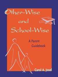 Other-Wise and School-Wise