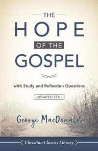 The Hope of the Gospel