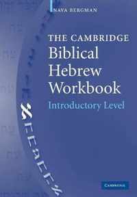 The Cambridge Biblical Hebrew Workbook