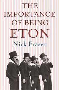 Importance Of Being Eton