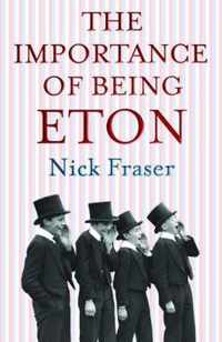 Importance of Being Eton