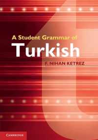 A Student Grammar of Turkish