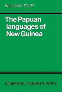 The Papuan Languages of New Guinea