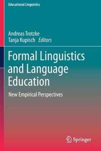 Formal Linguistics and Language Education