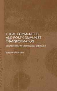 Local Communities and Post-Communist Transformation