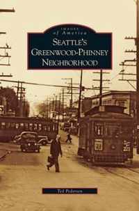 Seattle's Greenwood-Phinney Neighborhood