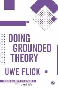 Doing Grounded Theory