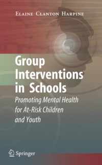 Group Interventions in Schools