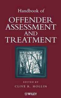 Handbook Of Offender Assessment And Treatment