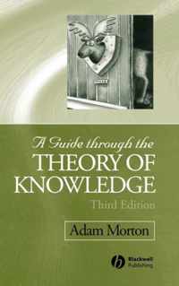 A Guide through the Theory of Knowledge