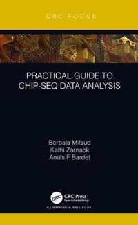 Practical Guide to ChIP-seq Data Analysis