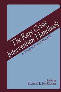 The Rape Crisis Intervention Handbook