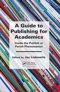 A Guide to Publishing for Academics