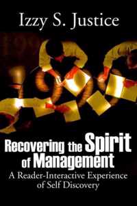 Recovering the Spirit of Management