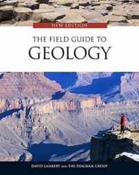 The Field Guide to Geology