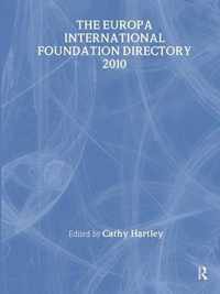 The Europa International Foundation Directory 2010