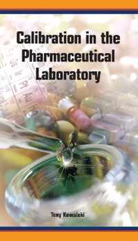 Calibration in the Pharmaceutical Laboratory